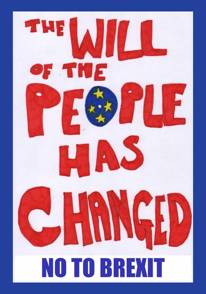 The will of the people has changed: NO TO BREXIT. 
		A drawing by Sushila Burgess.